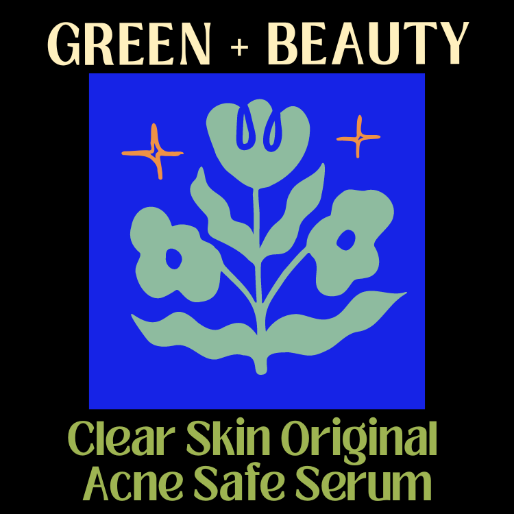 Clear Skin Original Acne Safe Serum - Green + Beauty Skincare